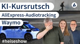 AliExpress-Audiotracking, KI-Kursrutsch, Waymo in München | #heiseshow